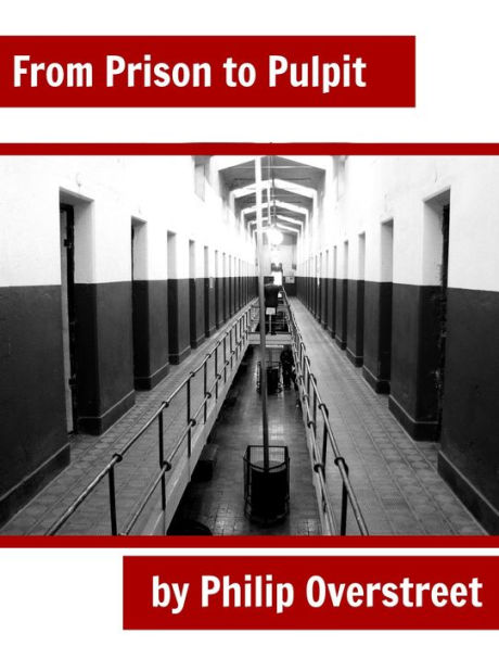 From Prison to Pulpit