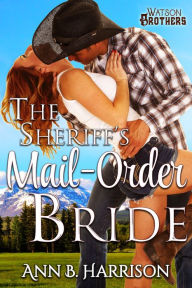 Title: The Sheriff's Mail-Order Bride, Author: Ann Harrison