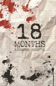 Title: 18 Months, Author: Samantha Boyette