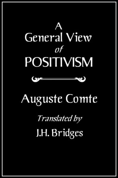 A General View of Positivism