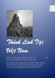 Title: Thanh Linh Tai Viet Nam (Holy Spirit in Vietnam), Author: Ngoc Luan Ho Trieu