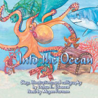 Title: Into the Ocean, Author: Debra E. Classen