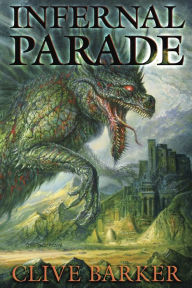 Title: Infernal Parade, Author: Clive Barker