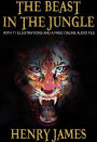 THE BEAST IN THE JUNGLE: With 11 Illustrations and a Free Online Audio File