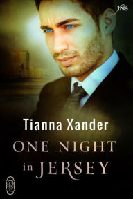 Title: One Night in Jersey (1Night Stand), Author: Tianna Xander