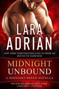 Title: Midnight Unbound (Midnight Breed Series Novella), Author: Lara Adrian