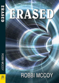 Title: Erased, Author: Robbi McCoy