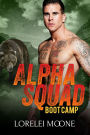 Alpha Squad: Boot Camp (A Steamy Bear Shifter Paranormal Romance)