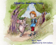 Title: Albert The Bumbling Fairy, Author: Frank Tagen