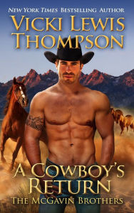 Title: A Cowboy's Return, Author: Vicki Lewis Thompson