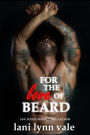 For the Love of Beard (Dixie Warden Rejects MC Series #7)