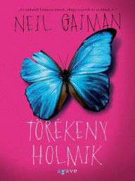Title: Torekeny holmik, Author: Neil Gaiman