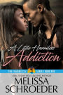 A Little Harmless Addiction: An Interracial Romance