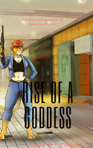 Title: Rise of a Goddess, Author: Aaron Solomon