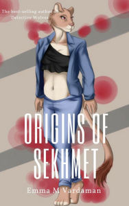 Title: Origins of Sekhmet, Author: Aaron Solomon