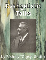 Title: Evangelistic Talks, Author: Rodney 