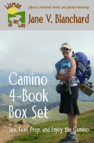 Title: Camino 4-Book Box Set: See, Feel, Prep, and Enjoy the Camino, Author: Jane Blanchard