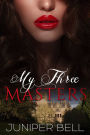 My Three Masters
