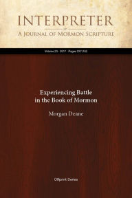 Title: Experiencing Battle in the Book of Mormon, Author: Morgan Deane