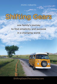 Title: Shifting Gears Ebook, Author: Mimi Roberts