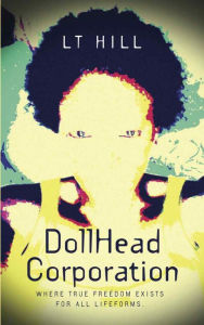 Title: DollHead Corporation, Author: LT Hill