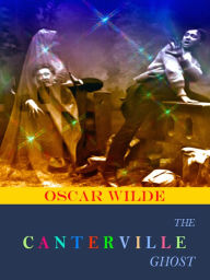 Oscar Wilde The Canterville Ghost