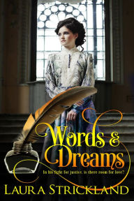 Title: Words and Dreams, Author: Laura Strickland
