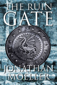 Title: The Ruin Gate, Author: Jonathan Moeller