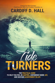 Title: Tide Turners, Author: Cardiff D. Hall