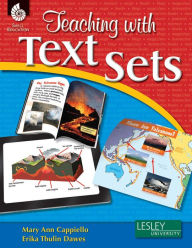 Title: Teaching with Text Sets, Author: Mary Ann Cappiello