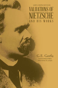 Title: Valuations of Nietzsche and His Works, Author: Ernesto Ferreyra