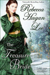 Title: The Treasure Bride, Author: Rebecca Hagan Lee