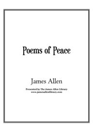 Title: Poems of Peace, Author: James Allen