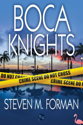 Boca Knights By Steven M Forman Nook Book Ebook Barnes Noble
