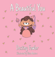 Title: A Beautiful You, Author: Alien Factor