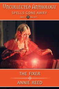 Title: The Fixer, Author: Annie Reed