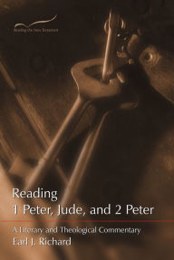 Title: Reading 1 Peter, Jude, and 2 Peter, Author: Earl J. Richard