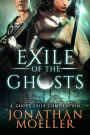 Exile of the Ghosts