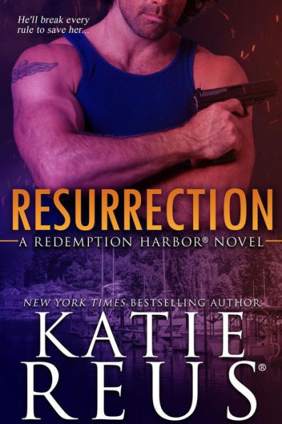 Resurrection (Redemption Harbor Series #1)