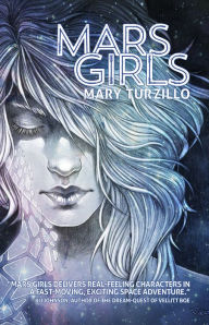 Title: Mars Girls, Author: Mary Turzillo