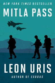 Title: Mitla Pass, Author: Leon Uris