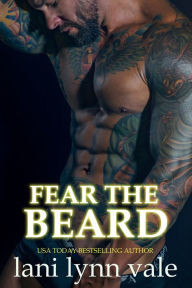 Title: Fear the Beard (Dixie Warden Rejects MC Series #2), Author: Lani Lynn Vale