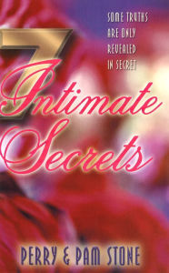 Title: 7 Intimate Secrets, Author: Perry Stone