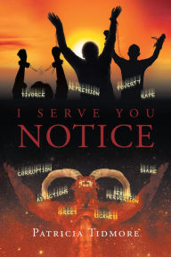 Title: I Serve You Notice, Author: Anjelica Huston