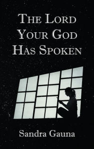 Title: The Lord Your God Has Spoken, Author: Hollywood Saxophone Quartet