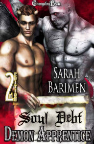 Title: 2nd Edition: Demon Apprentice (Soul Debt), Author: Sarah Barimen