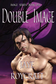 Title: Double Image, Author: Jaye Roycraft