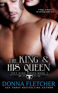 Title: The King & His Queen, Author: Donna Fletcher