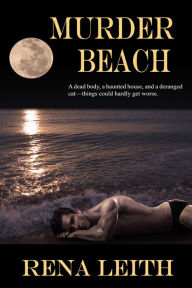 Title: Murder Beach, Author: Rena Leith