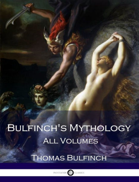 Bulfinch's Mythology - All Volumes